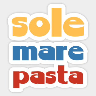 Sole, Mare, Pasta - Sun, Sea, Pasta Sticker